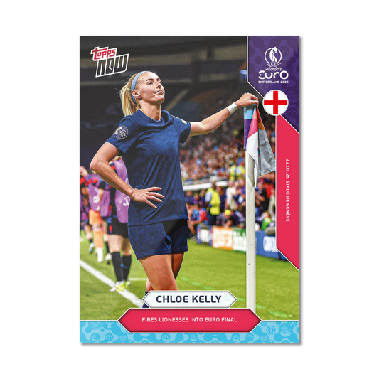 Chloe Kelly - UEFA Women’s EURO 2025™ Topps NOW® - Card 25