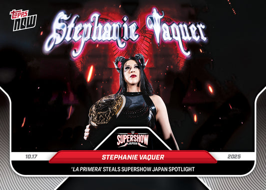 Stephanie Vaquer - 2025 WWE Topps NOW® - Card 112