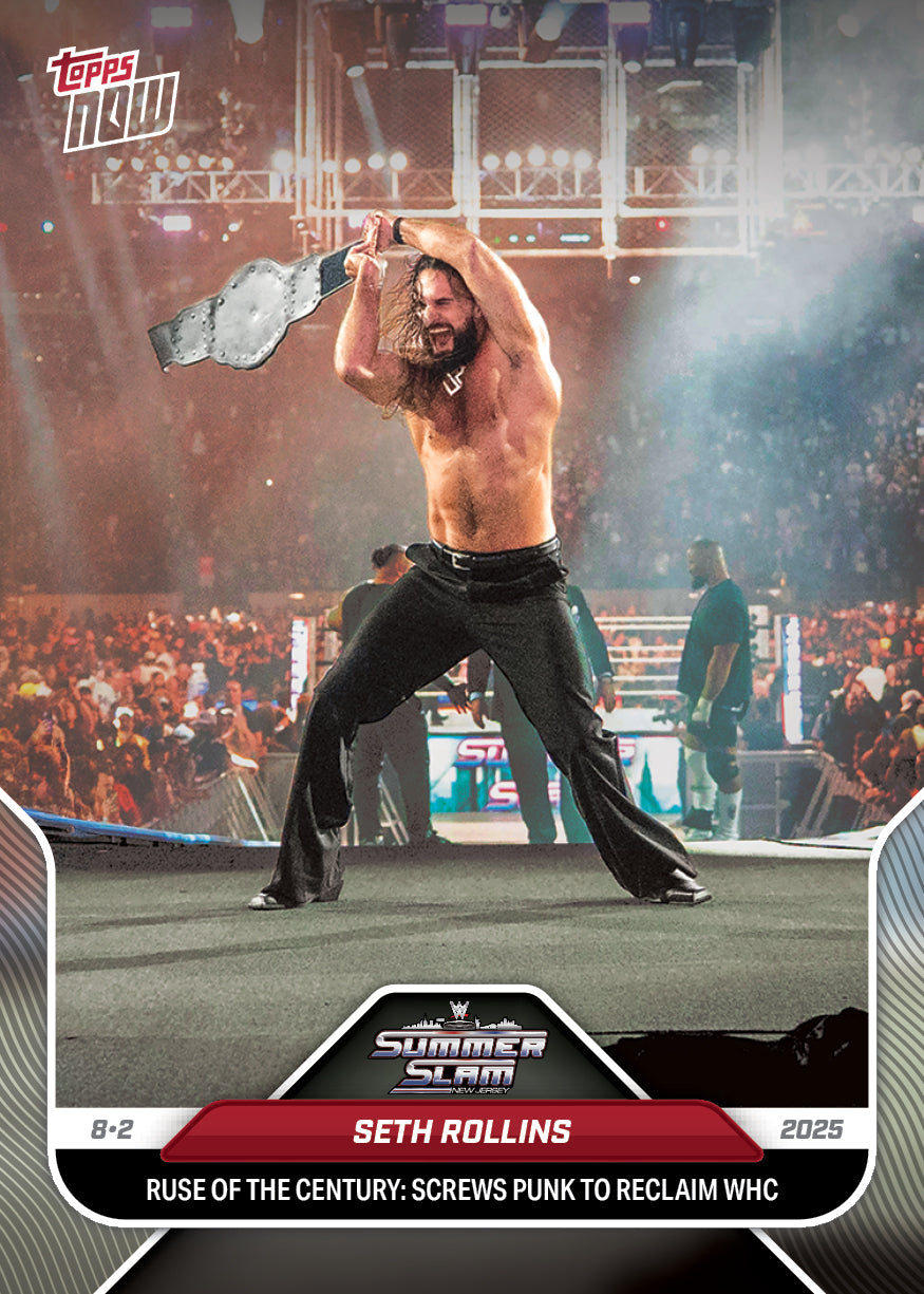 Seth Rollins - 2025 WWE Topps NOW® - Card 84 - LOOK FOR AUTOS