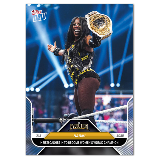 Naomi - 2025 WWE Topps NOW® - Card 81 - LOOK FOR AUTOS & AUTO-RELICS