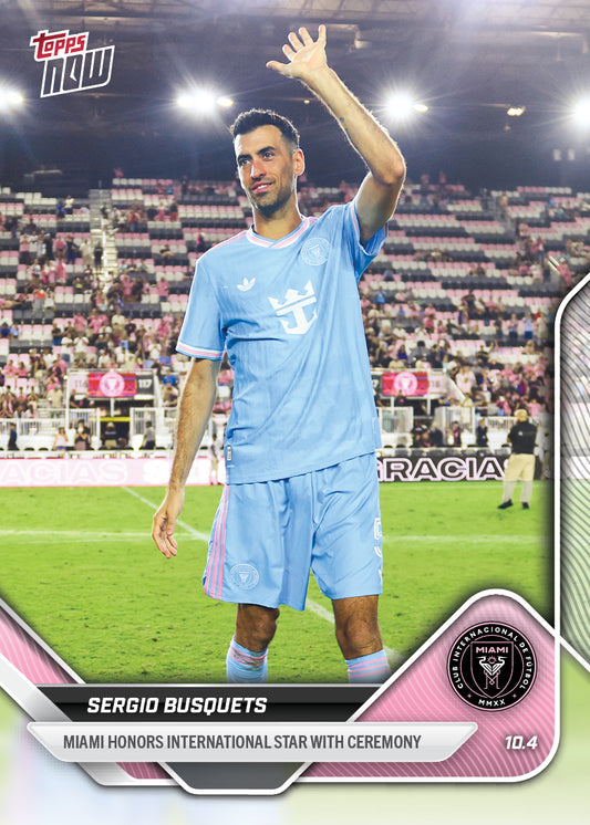 Sergio Busquets - 2025 MLS Topps NOW® - Card 106