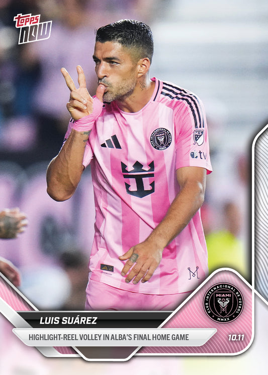 Luis Suárez - 2025 MLS Topps NOW® - Card 113